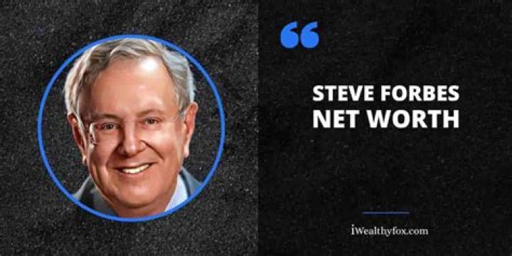 Exploring Steve Forbes Net Worth: A Journey Through Wealth And Influence