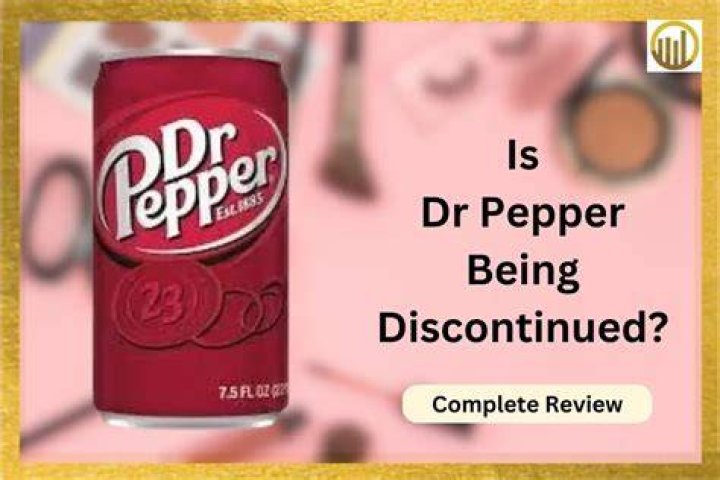 Is Dr Pepper being discontinued? YouTube