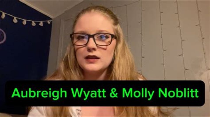 Molly Noblitt And The Aubreigh Wyatt Incident: A Closer Look