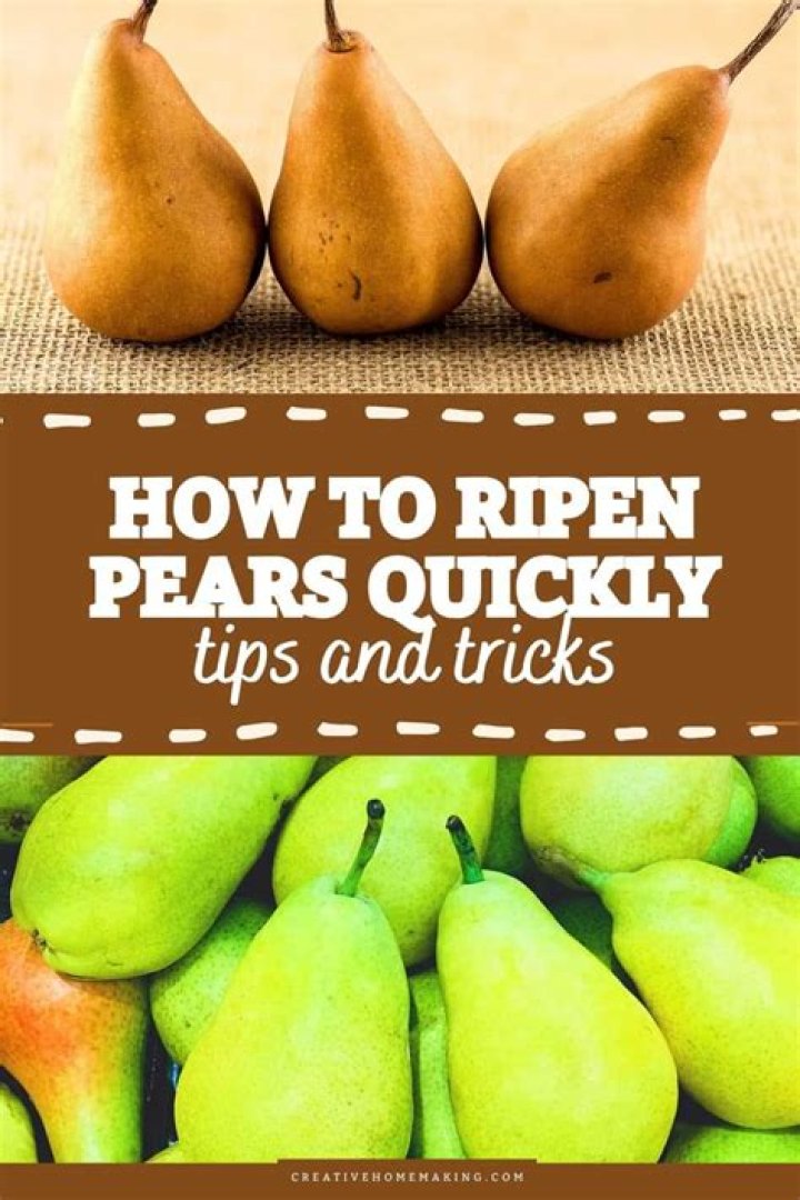 Quick And Easy Ways To Ripen Pears Faster