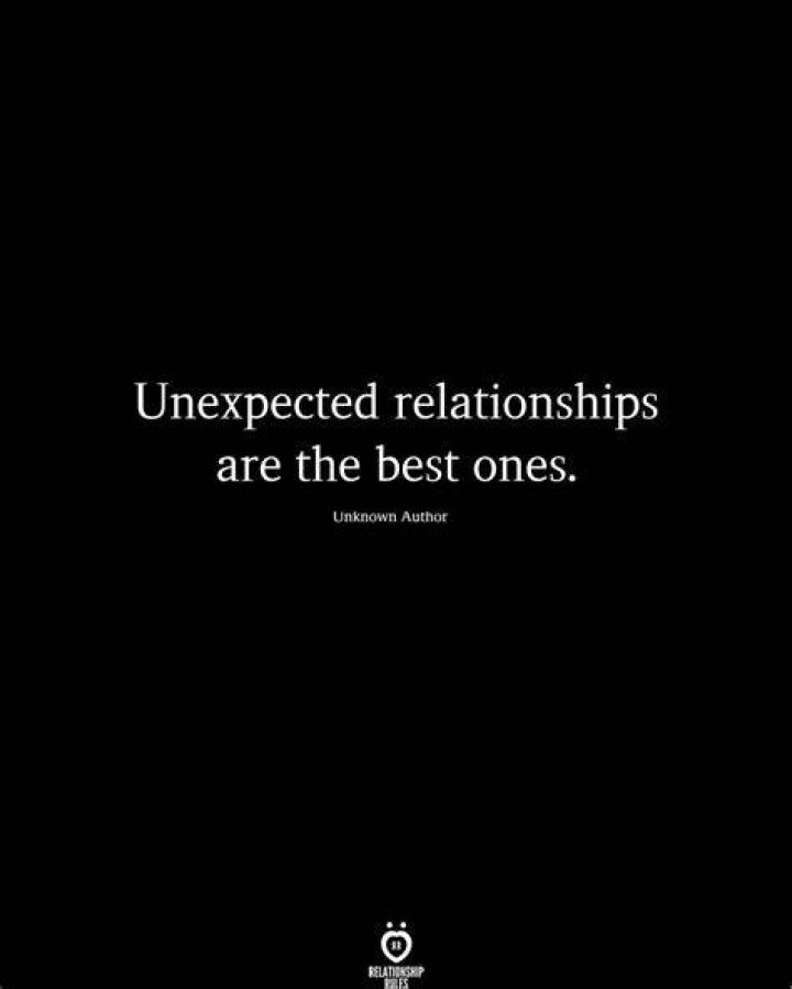 Unexpected Relationship Quotes. QuotesGram